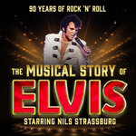 The Musical Story of Elvis 2026
