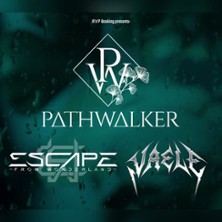 Pathwalker - Special Guests - Escape From Wonderland & Vaele 03.10.2026 RnP Wiesloch