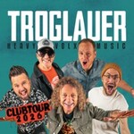 Troglauer - Heavy Volxmusic - Clubtour 2026