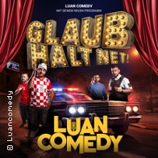 LUAN - Comedy Show 3.0 - Glaub halt net! 30.10.2026 REITHALLE